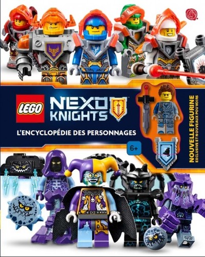 LEGO NEXO KNIGHT, L´ENCYCLOPEDIE DES PERSONNAGES