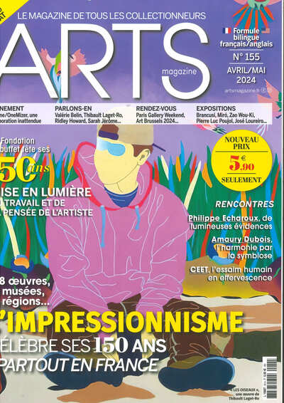 ARTS MAGAZINE N 155 : L´IMPRESSIONNISME CELEBRE SES 150 ANS PARTOUT EN FRAN