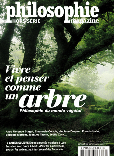 PHILOSOPHIE MAGAZINE HS N 53 : VIVRE ET PENSER COMME UN ARBRE - PRINTEMPS /