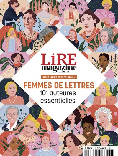 LIRE MAGAZINE LITTERAIRE HS - FEMMES DE LETTRES - 101 AUTEURES ESSENTIELLES