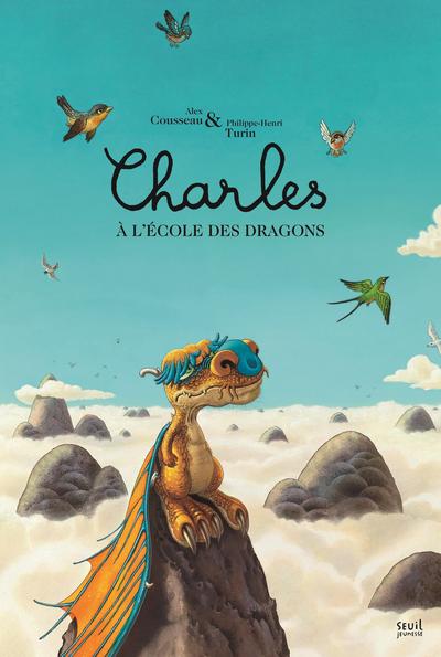 CHARLES A L´ECOLE DES DRAGONS