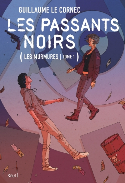 PASSANTS NOIRS - LES MURMURES, TOME 1