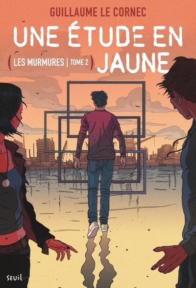 UNE ETUDE EN JAUNE - LES MURMURES, TOME 2