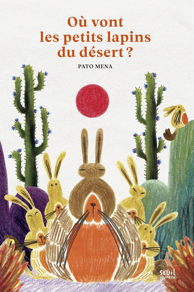 OU VONT LES PETITS LAPINS DU DESERT ?