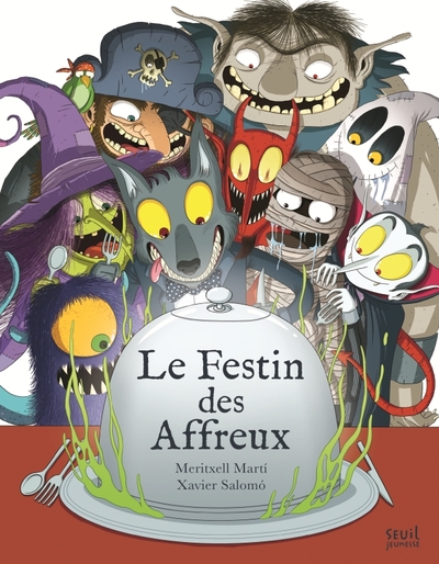 FESTIN DES AFFREUX