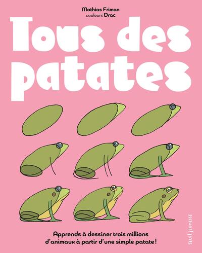 TOUS DES PATATES !