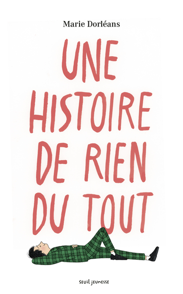 UNE HISTOIRE DE RIEN DU TOUT
