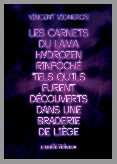 CARNETS DU LAMA HYDROZEN RINPOCHE TELS QU ILS FURENT DEC