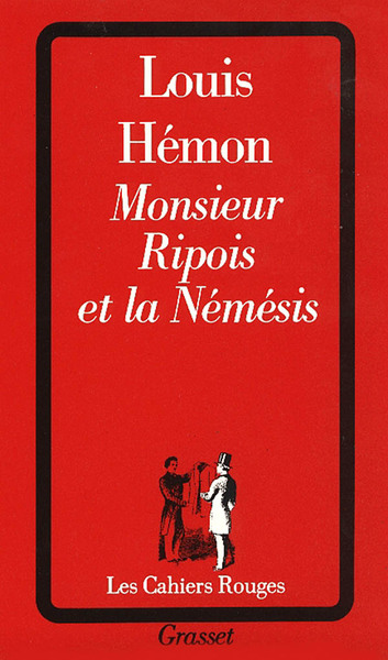 MONSIEUR RIPOIS ET LA NEMESIS