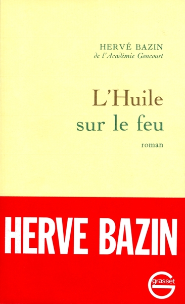 L´HUILE SUR LE FEU