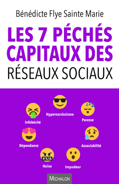 7 PECHES CAPITAUX DES RESEAUX SOCIAUX