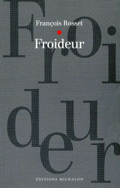FROIDEUR