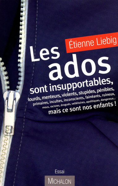 ADOS SONT INSUPPORTABLES