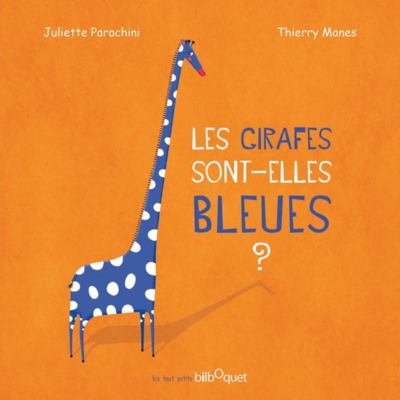 GIRAFES SONT-ELLES BLEUES ?