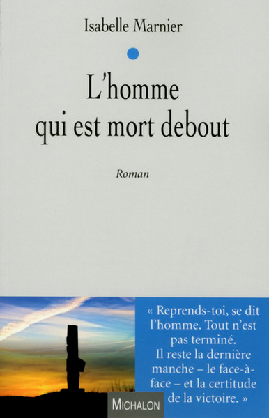 L´HOMME QUI EST MORT DEBOUT