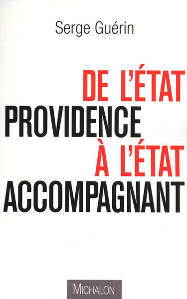 DE L´ETAT PROVIDENCE A L´ETAT ACCOMPAGNANT