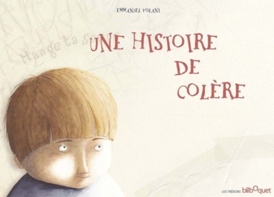 HISTOIRE DE COLERE