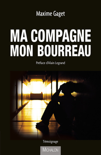 MA COMPAGNE  MON BOURREAU