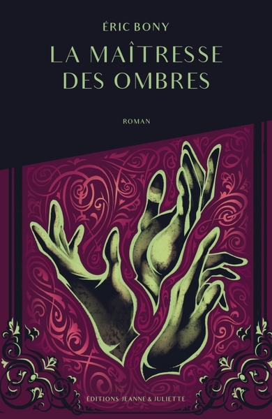 LA MAITRESSE DES OMBRES