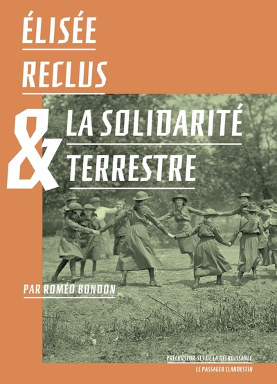 ELISEE RECLUS & LA SOLIDARITE TERRESTRE