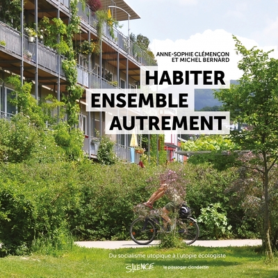 HABITER ENSEMBLE AUTREMENT