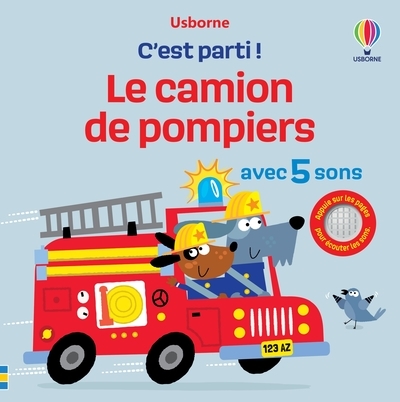 CAMION DE POMPIER - C´EST PARTI ! - DES 1 AN