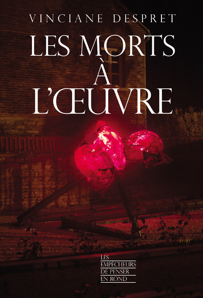 MORTS A L´OEUVRE - ED. EMPECHEURS PENSER EN ROND