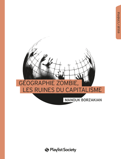 GEOGRAPHIE ZOMBIE, LES RUINES DU CAPITALISME