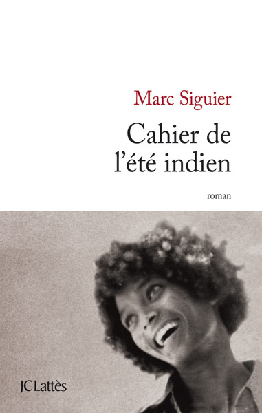 CAHIER DE L´ETE INDIEN