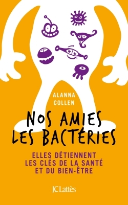 NOS AMIES LES BACTERIES