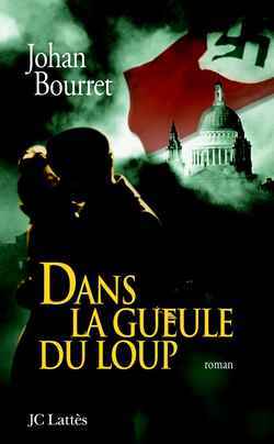 DANS LA GUEULE DU LOUP