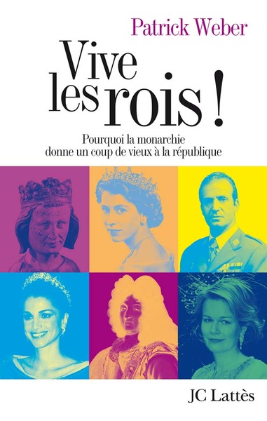 VIVE LES ROIS !