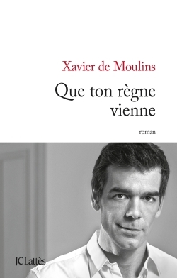 QUE TON REGNE VIENNE