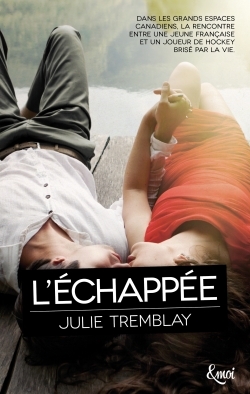 L´ECHAPPEE