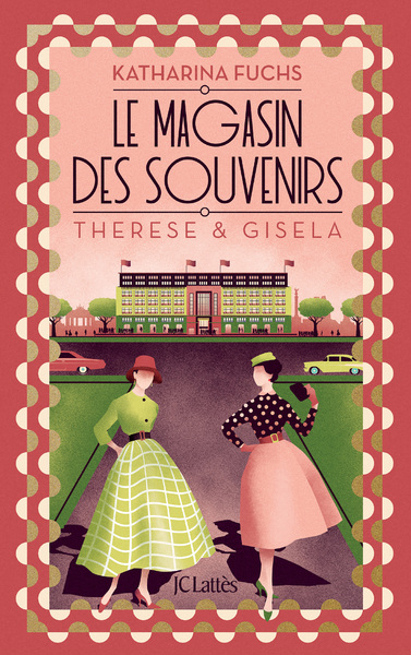 MAGASIN DES SOUVENIRS - THERESE ET GISELA