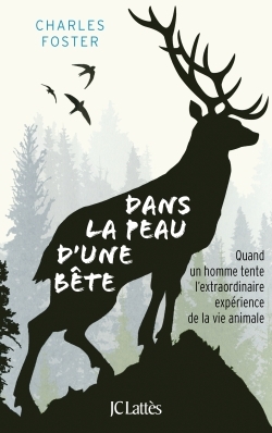 DANS LA PEAU D´UNE BETE