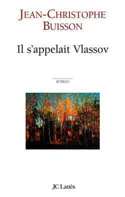 IL S´APPELAIT VLASSOV