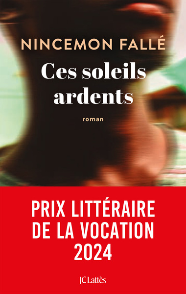 CES SOLEILS ARDENTS - PRIX VOIX D´AFRIQUES 2024