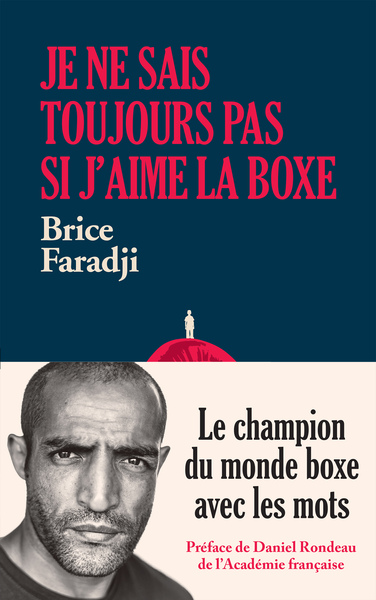 JE NE SAIS TOUJOURS PAS SI J´AIME LA BOXE - LE CHAMPION DU MONDE BOXE AVEC LES MOTS
