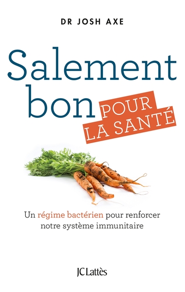 SALEMENT BON POUR LA SANTE
