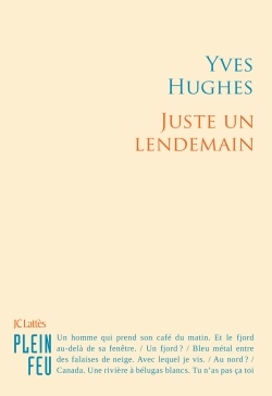 JUSTE UN LENDEMAIN