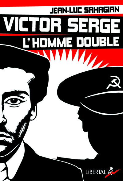 VICTOR SERGE, L´HOMME DOUBLE