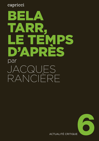 BELA TARR, LE TEMPS D´APRES