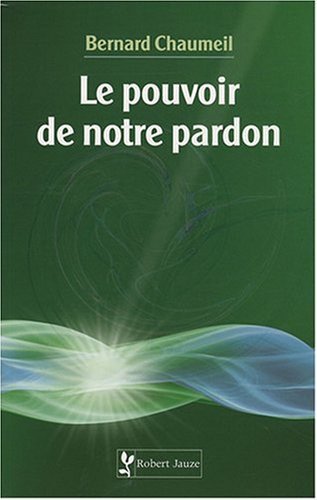 POUVOIR DE NOTRE PARDON