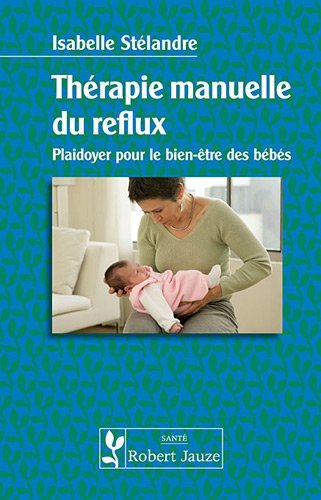 THERAPIE MANUELLE DU REFLUX