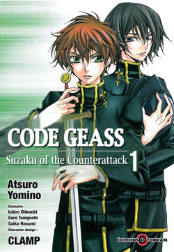 CODE GEASS - SUZAKU OF THE COUNTERATTACK -TOME 01-
