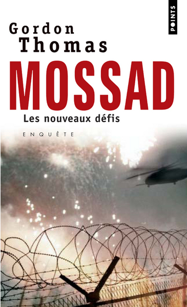 MOSSAD : LES NOUVEAUX DEFIS