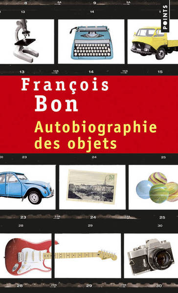 AUTOBIOGRAPHIE DES OBJETS