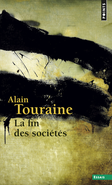 FIN DES SOCIETES (LA)
