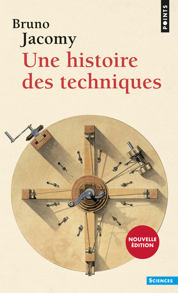 HISTOIRE DES TECHNIQUES
